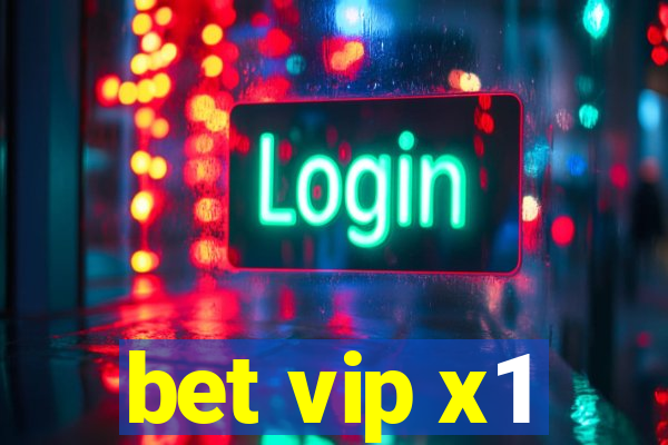 bet vip x1